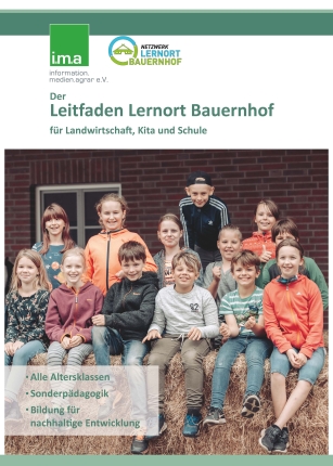 Der Leitfaden zum Lernort Bauernhof